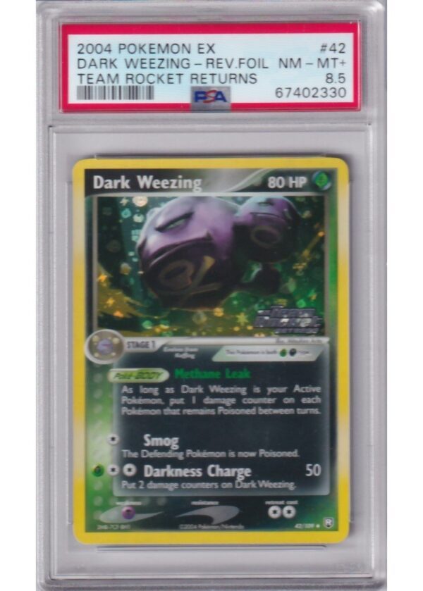 Dark Weezing - 42/109 - Reverse Foil - PSA 8,5
