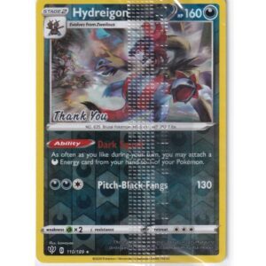 Hydreigon - 110/189 - Reverse - Thank Yoy Stamp - Sealed